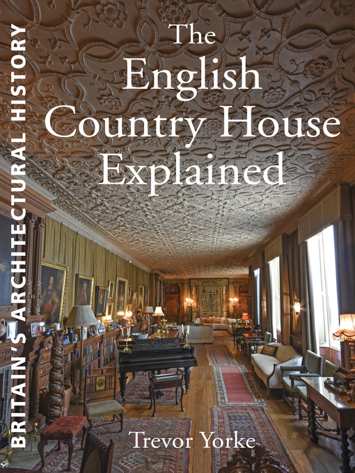 The English Country House Explained (eBook)